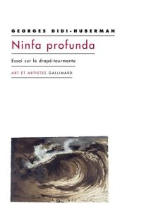 Ninfa profunda - Didi-Huberman Georges