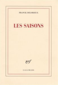 Les saisons - Delorieux Franck - Moninot Bernard