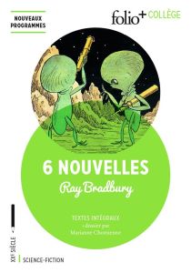 6 nouvelles - Bradbury Ray - Chomienne Marianne - Yates Laura