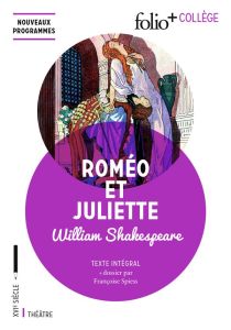 Roméo et Juliette - Shakespeare William - Déprats Jean-Michel - Spiess