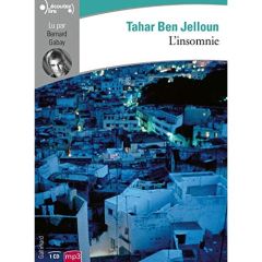 L'insomnie. 1 CD audio MP3 - Ben Jelloun Tahar - Gabay Bernard