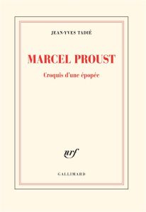 Marcel Proust - Tadié Jean-Yves