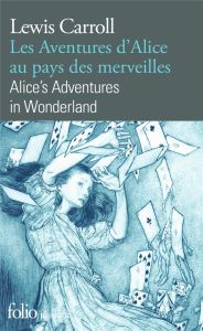 Les aventures d’Alice au pays des merveilles. Edition bilingue français-anglais - Carroll Lewis - Forest Philippe - Gattégno Jean -