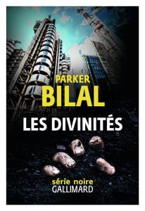 Les divinités - Bilal Parker - Loubat-Delranc Philippe