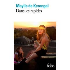 Dans les rapides - Kerangal Maylis de