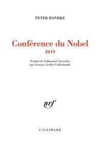 Conférence du Nobel - Handke Peter - Goldschmidt Georges-Arthur