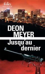 Jusqu’au dernier - Meyer Deon - Aubert Marie-Caroline