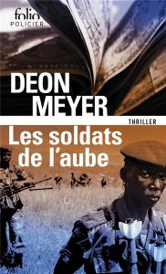 Les soldats de l'aube - Meyer Deon