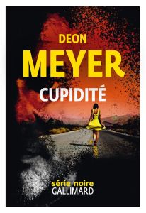 Cupidité - Meyer Deon - Lory Georges