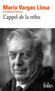 L'appel de la tribu - Vargas Llosa Mario - Bensoussan Albert - Lefort Da