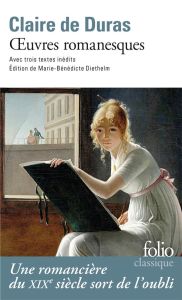 Oeuvres romanesques - Duras Claire de - Diethelm Marie-Bénédicte