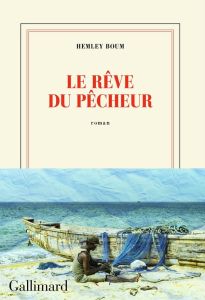 Le rêve du pêcheur - Boum Hemley