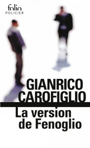 La version de Fenoglio - Carofiglio Gianrico - Damien Elsa