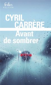 Avant de sombrer - Carrère Cyril