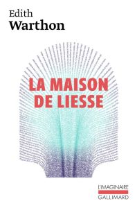 La maison de liesse - Wharton Edith - Chénetier Marc - Delanoë-Brun Emma