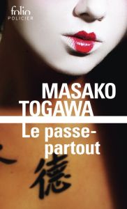 Le passe-partout - Togawa Masako - Refle Sophie