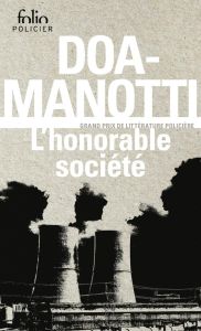 L'honorable société - Manotti Dominique