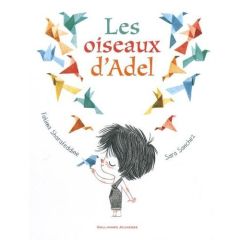 Les oiseaux d'Adel - Sharafeddine Fatima - Sánchez Sara - Zabbal Franço