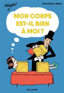 Mon corps est-il bien à moi ? - Marin Claire