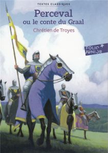 Perceval ou Le conte du Graal - CHRETIEN DE TROYES