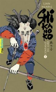 Shikanoko Tome 1 : L'enfant du cerf %3B La princesse de l'automne - Hearn Lian - Giraudon Philippe