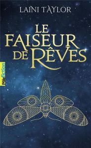 Le faiseur de rêves Tome 1 - Taylor Laini - Dali Sarah