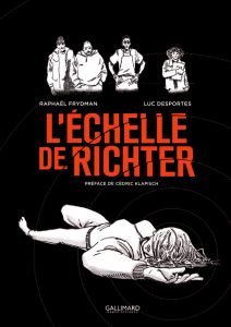 L'échelle de Richter - Frydman Raphaël - Desportes Luc - Klapisch Cédric