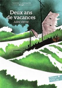 Deux ans de vacances - Verne Jules - Arrou-Vignod Patricia - Delpeuch Phi