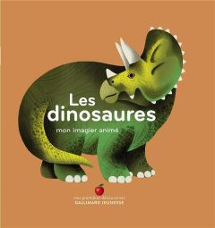 Les dinosaures. Mon imagier animé - Falière Amélie