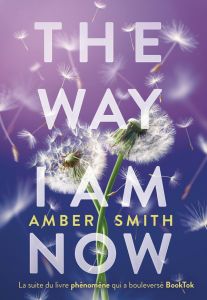 The way I am now - Smith Amber - Bouet Caroline