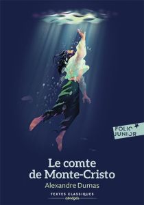 Le comte de Monte-Cristo. Texte abrégé - Dumas Alexandre - Arrou-Vignod Patricia - Delpeuch