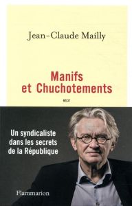 Manifs et chuchotements - Mailly Jean-Claude - Courtellemont Marie-Pierre