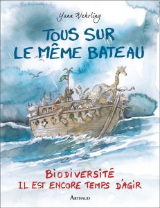 Tous dans le même bateau - Wehrling Yann