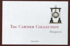 The Cartier Collection. Timepieces, édition en langue anglaise - Chaille François