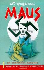 Maus, un survivant raconte Tome 1 : Mon père saigne l'histoire - Spiegelman Art - Ertel Judith