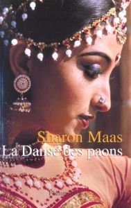 La danse des paons - Maas Sharon