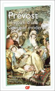 Histoire d'une Grecque moderne - PREVOST ABBE