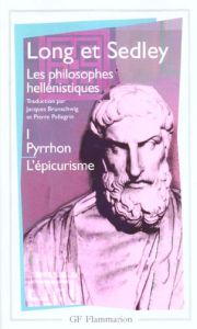 Les philosophes hellénistiques. Tome 1, Pyrrhon, L'épicurisme - Long Anthony - Sedley David