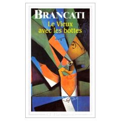 Le vieux avec les bottes - Brancati Vitaliano