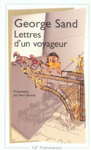 Lettres d'un voyageur. Edition revue et corrigée - Sand George - Bonnet Henri