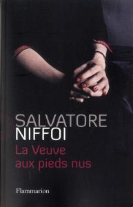 La Veuve aux pieds nus - Niffoi Salvatore - Vittoz Dominique