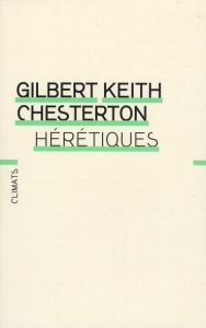 Hérétiques - Chesterton Gilbert-Keith - Azay Lucien d'