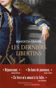 Les derniers libertins - Craveri Benedetta - Vittoz Dominique