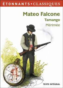 Mateo Falcone Tamango - Mérimée Prosper - Pieri Caecilia