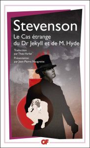 Le cas étrange du Dr Jekyll et de M. Hyde - Stevenson Robert Louis - Varlet Théo - Naugrette J