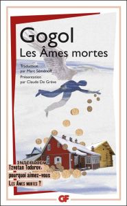 Les Ames mortes - Gogol Nicolas - Semenoff Marc - De Grève Claude