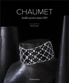 Chaumet. Joaillier parisien depuis 1780 - Loyrette Henri - Mansvelt Jean-Marc