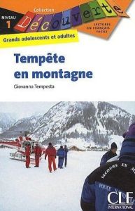 Tempête en montagne. Niveau 1 - Tempesta Giovanna - Tesson Luc