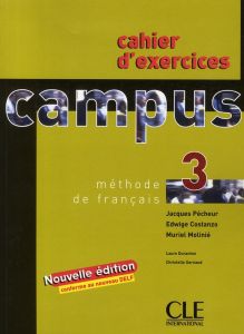 Campus 3. Cahier d'exercices - Costanzo Edvige - Molinié Muriel - Pécheur Jacques