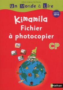 Kimamila CP série rouge. Fichier, Edition 2016 - Bentolila Alain - Robert Nadine - Le Guay Isabelle